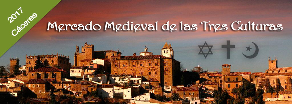 Mercado Medieval de las Tres Culturas de Cáceres 2017